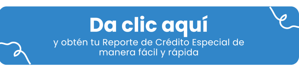 Reporte de Crédito Especial 7
