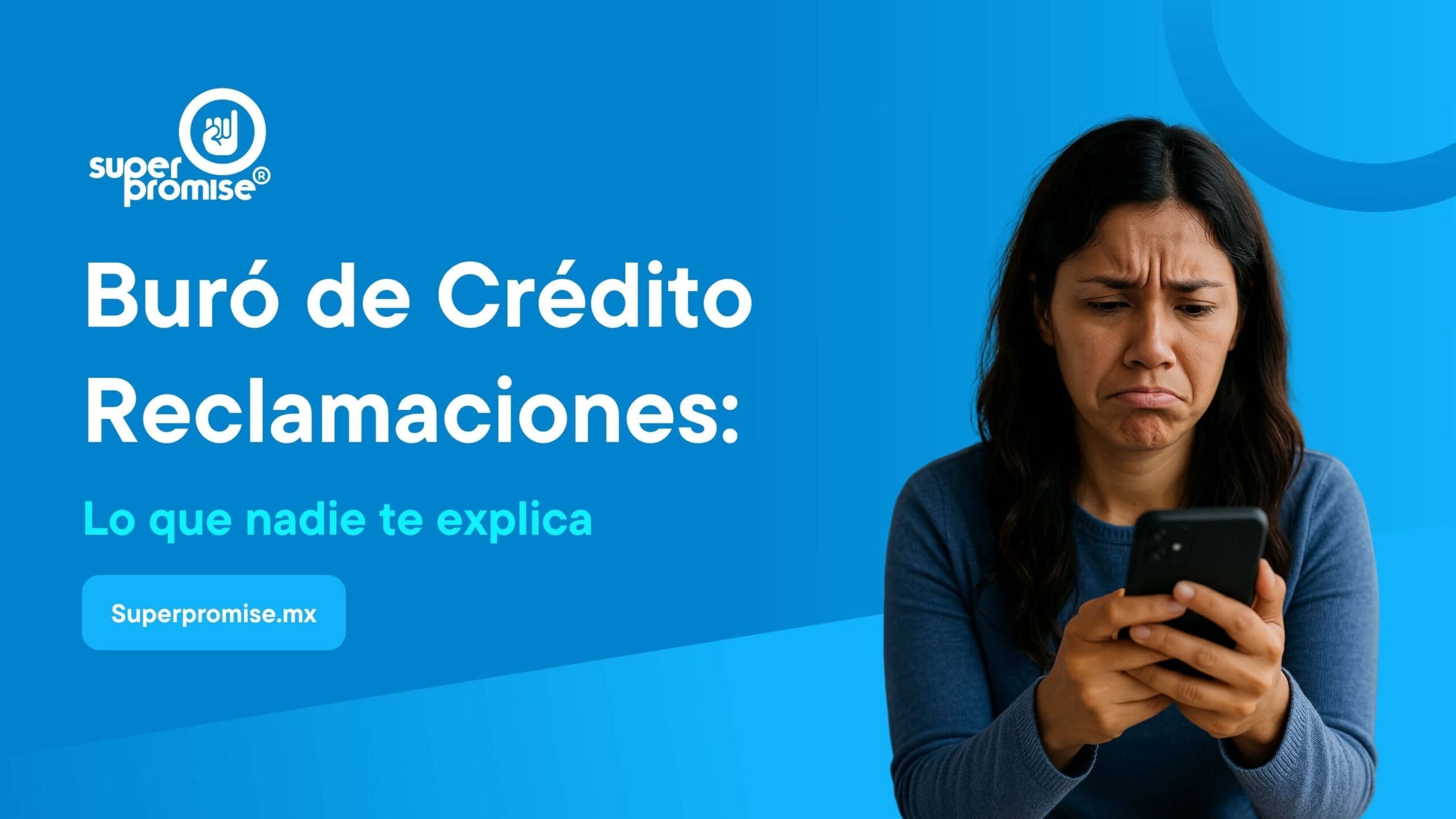 Buro de credito reclamaciones