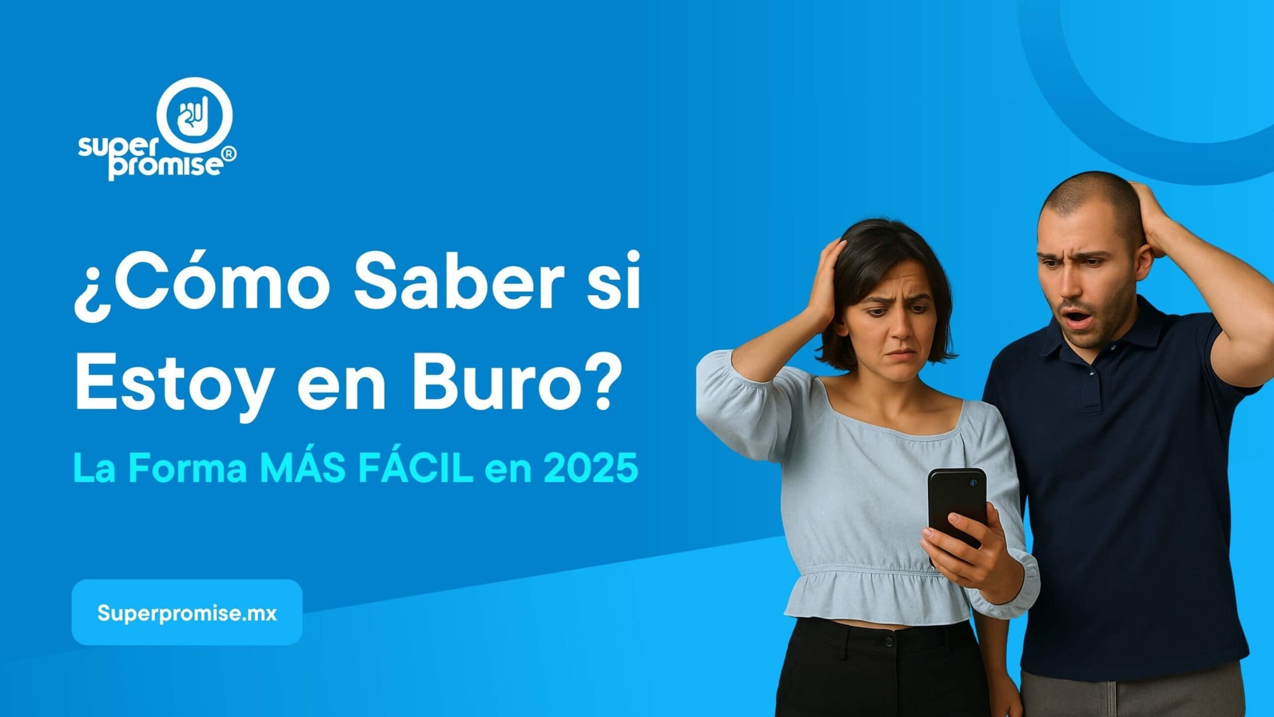 Como saber si estoy en buro