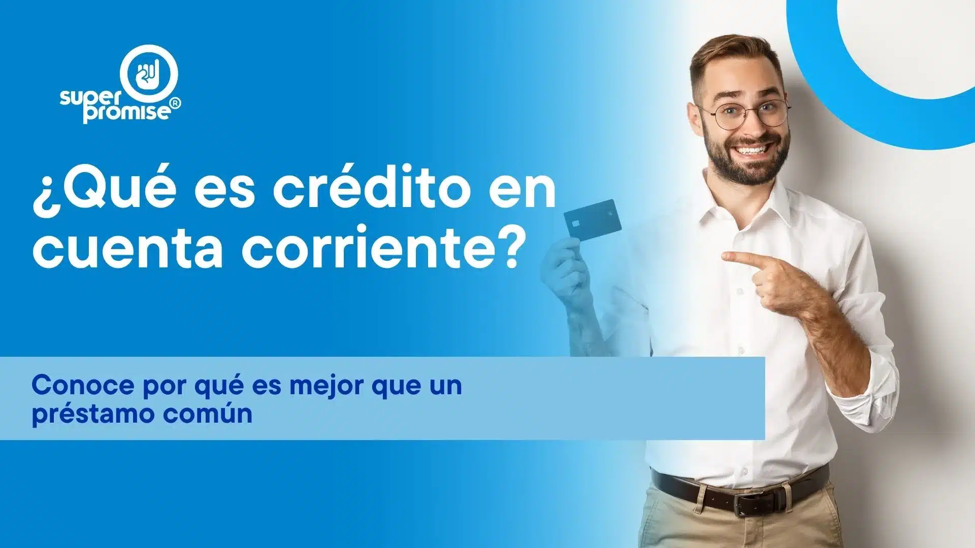 que es credito en cuenta corriente